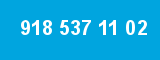 918 537 11 02